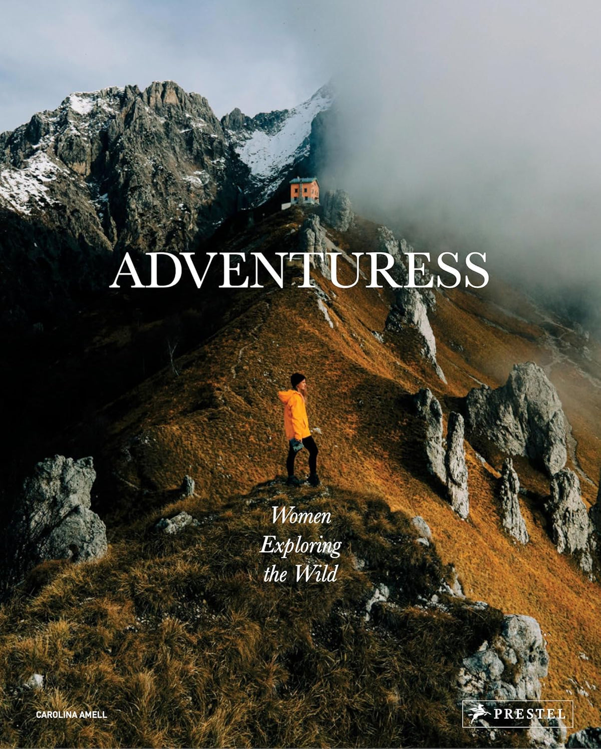 ADVENTURESS: WOMEN EXPLORING THE WILD BOOK